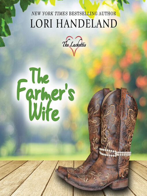 Title details for The Farmer's Wife by Lori Handeland - Available